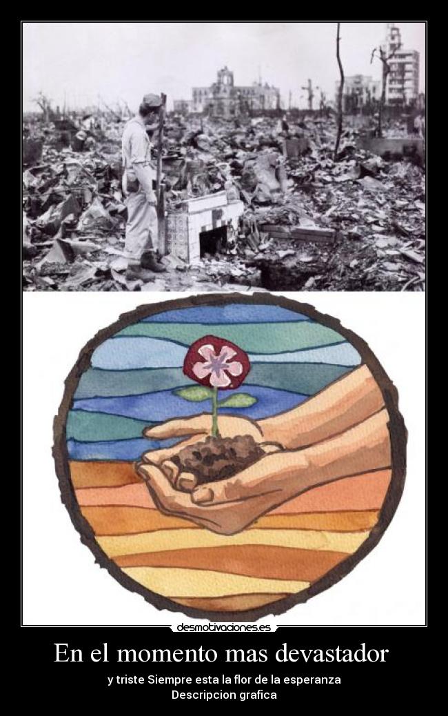 En el momento mas devastador -