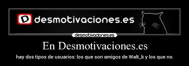 En Desmotivaciones.es -