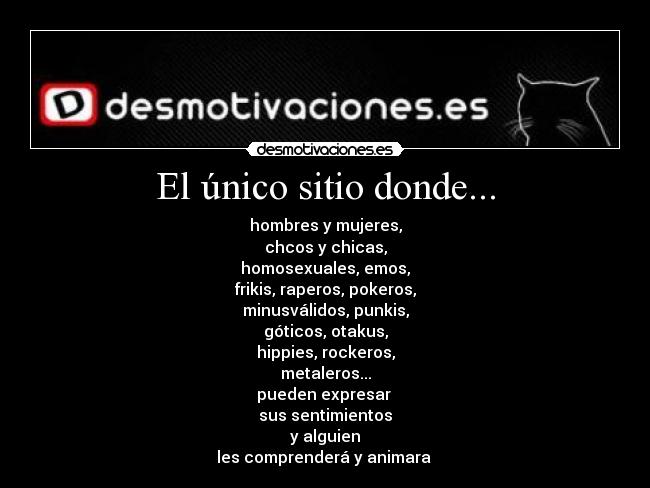 El único sitio donde... - 