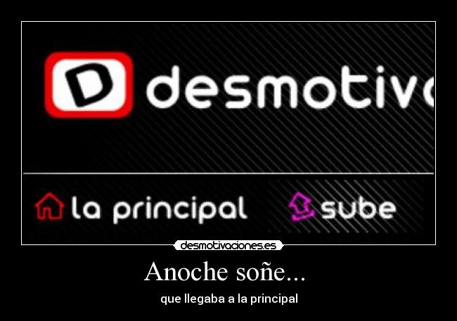 carteles laprincipaldemostivacionesesmexsonarsoneanochesubebicha192lok desmotivaciones