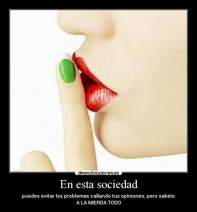 En esta sociedad -