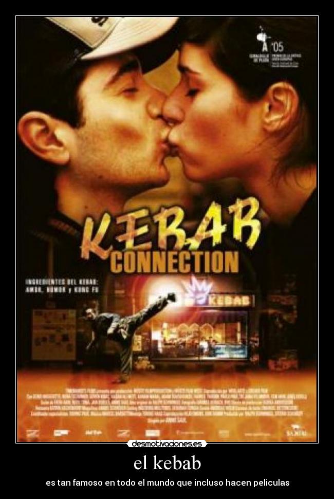 el kebab - es tan famoso en todo el mundo que incluso hacen peliculas