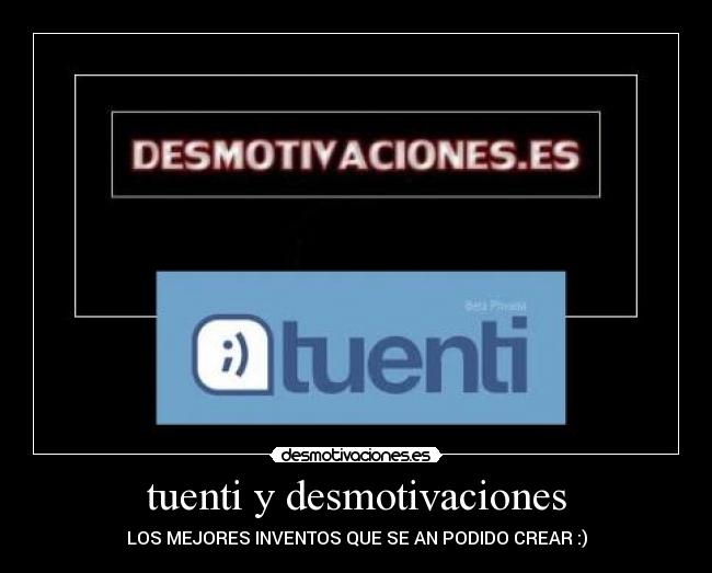 tuenti y desmotivaciones -