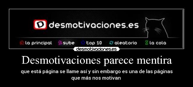 Desmotivaciones parece mentira - 