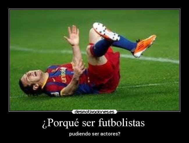 ¿Porqué ser futbolistas  - 