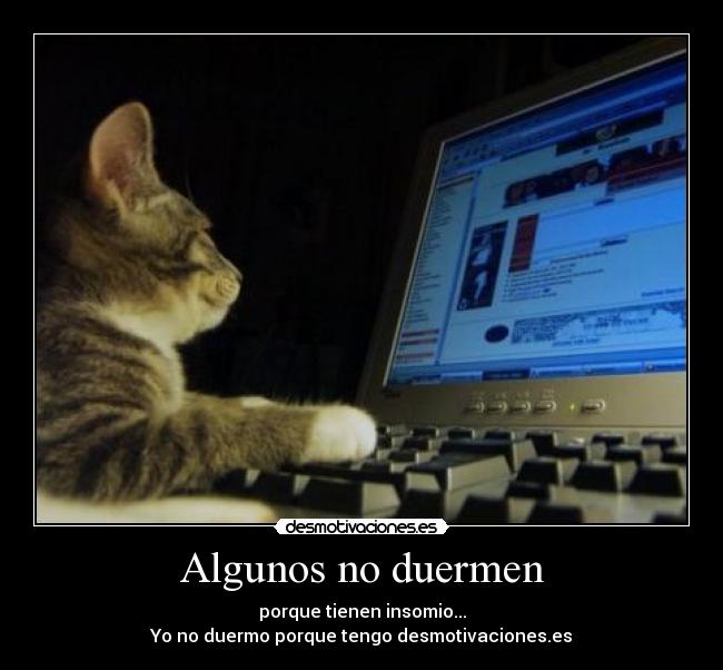Algunos no duermen -