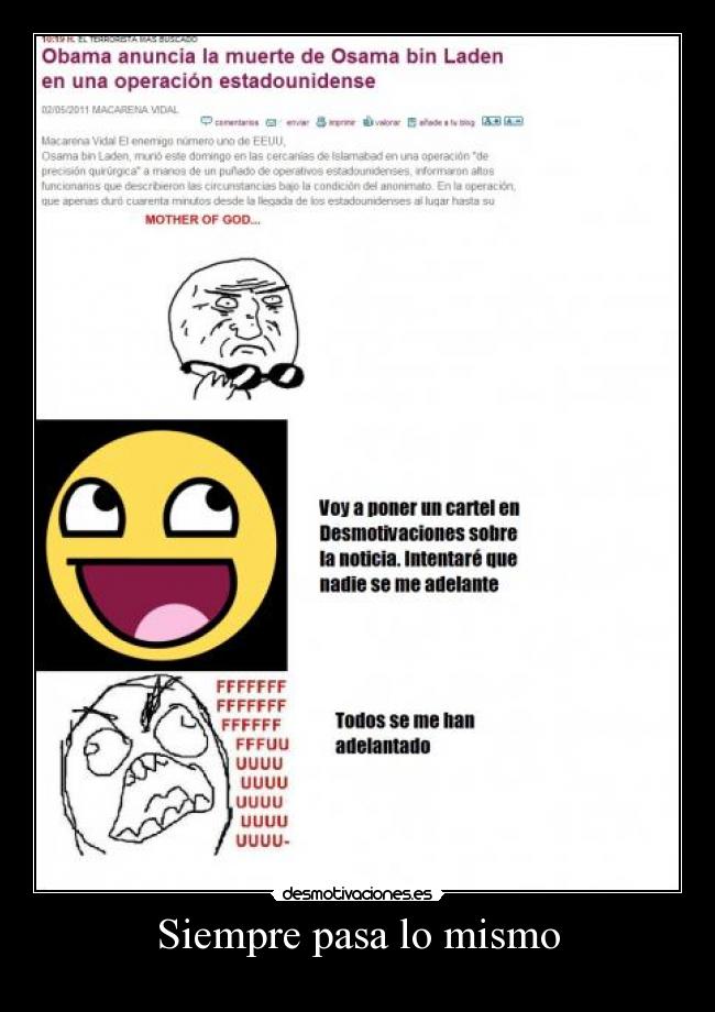 Siempre pasa lo mismo -