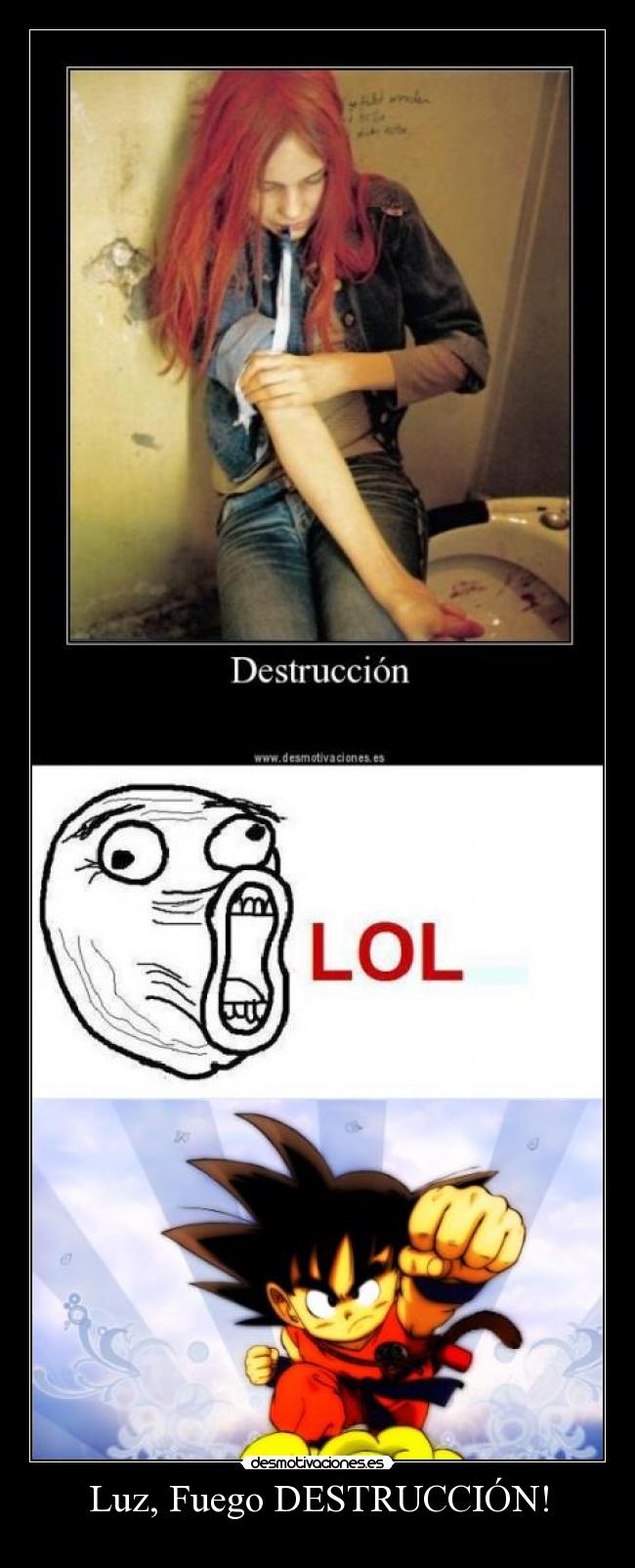 Luz, Fuego DESTRUCCIÓN! - 