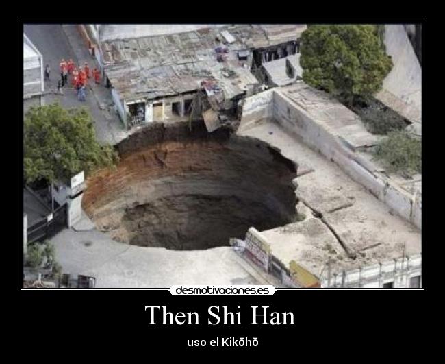 Then Shi Han  - 