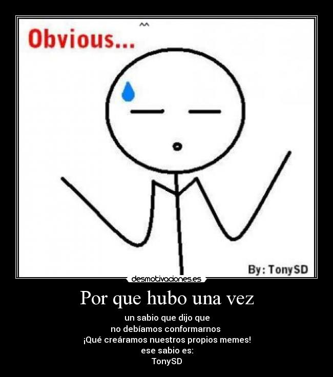 carteles desmotivaciones