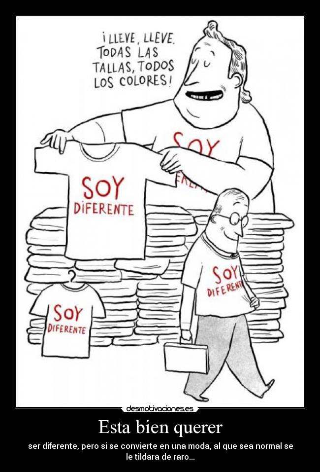 carteles raro diferente moda desmotivaciones