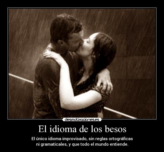 carteles idioma besos idioma besos desmotivaciones