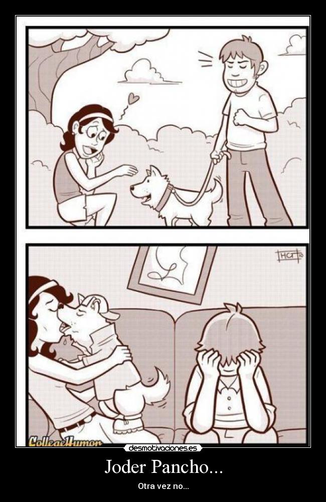 Joder Pancho... -