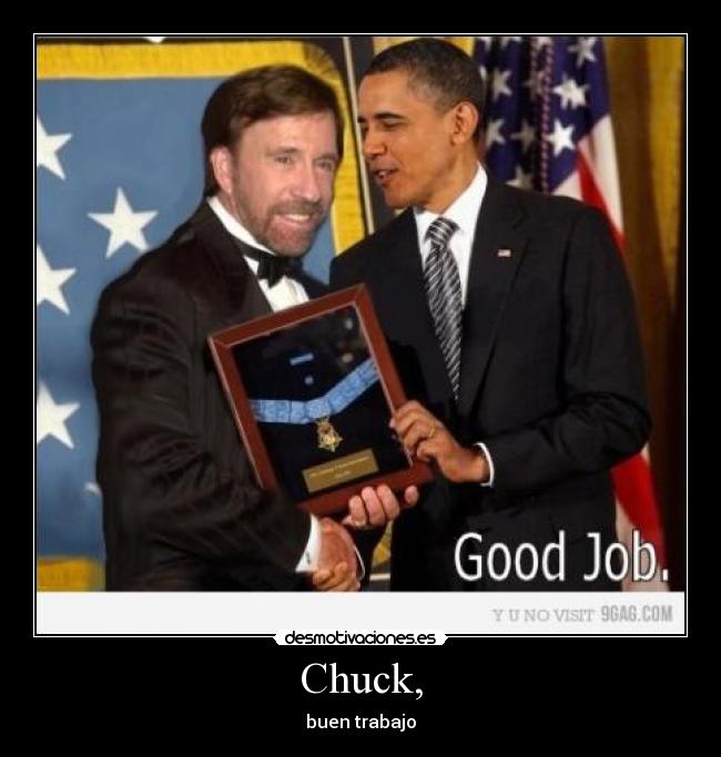 Chuck, - buen trabajo