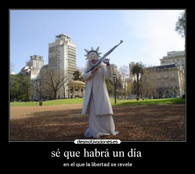 sé que habrá un día -