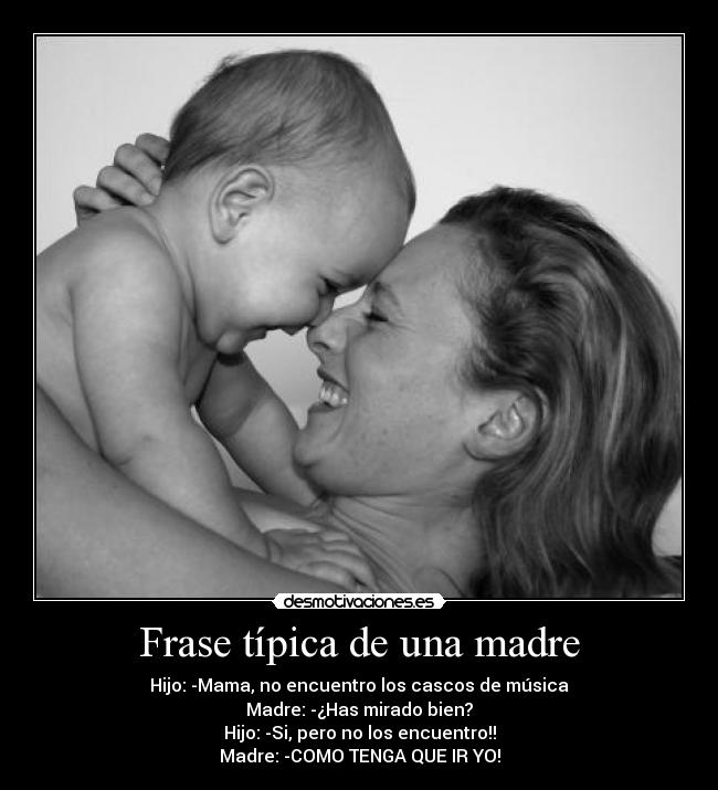 Frase típica de una madre -
