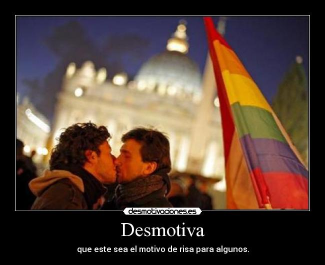 carteles homoxesualidad desmotivaciones