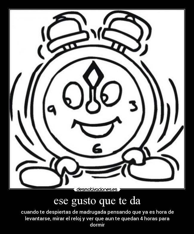 carteles dormir mas tarde desmotivaciones