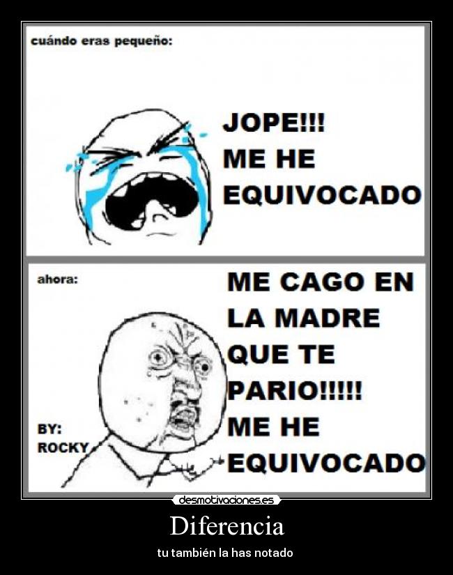 Diferencia - tu también la has notado