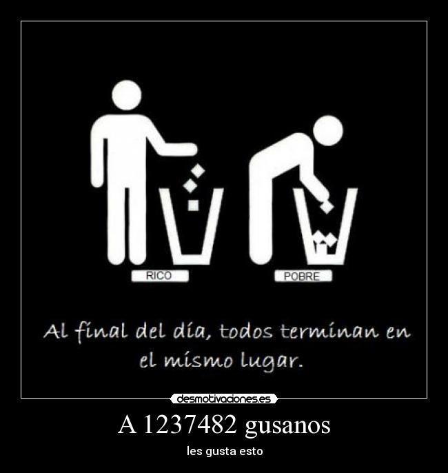 A 1237482 gusanos - les gusta esto