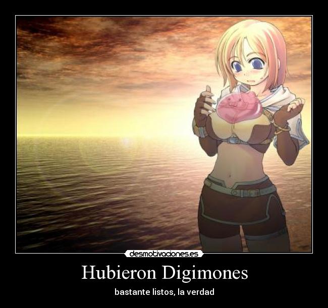 Hubieron Digimones -