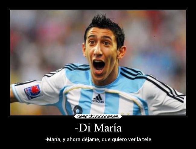 -Di María -