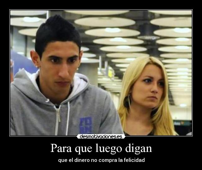 Para que luego digan -