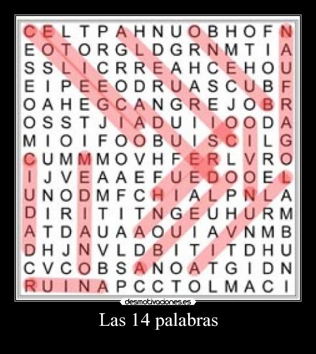 Las 14 palabras - 