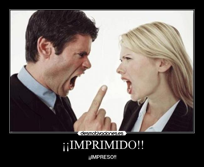 ¡¡IMPRIMIDO!! -