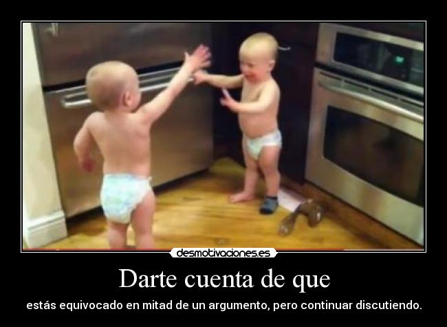 Darte cuenta de que -