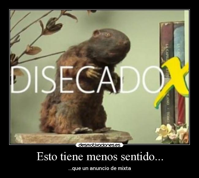 Esto tiene menos sentido... - 