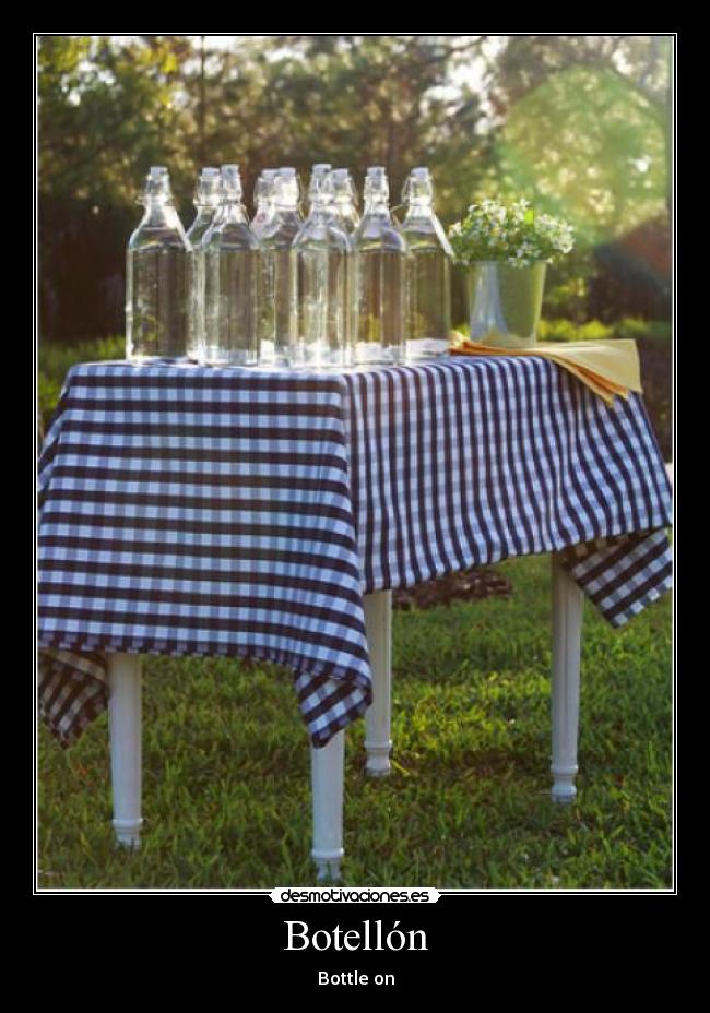 Botellón - Bottle on