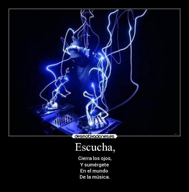Escucha, - 