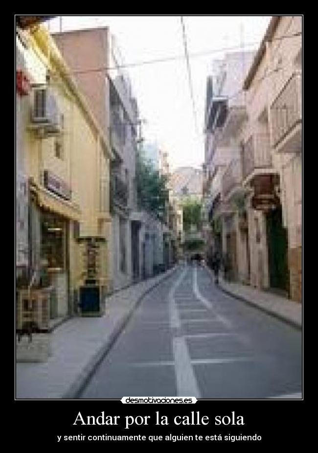 Andar por la calle sola -