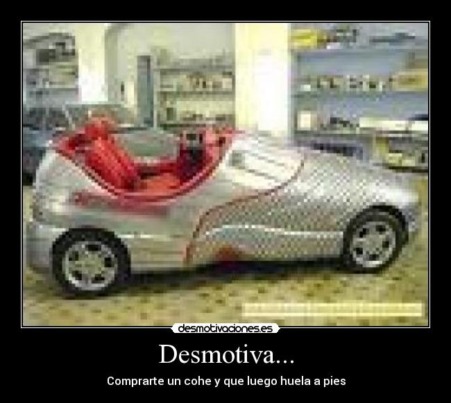 Desmotiva... -