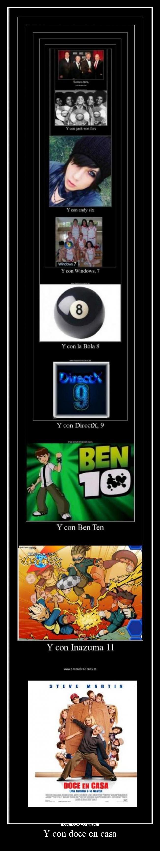 Y con doce en casa -