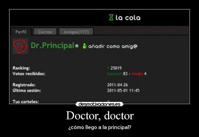 Doctor, doctor - ¿cómo llego a la principal?