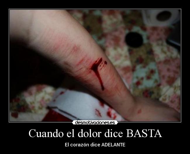 Cuando el dolor dice BASTA - 
