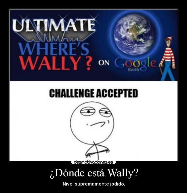¿Dónde está Wally? - Nivel supremamente jodido.