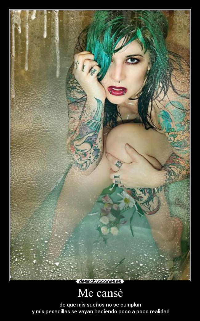 Me cansé -