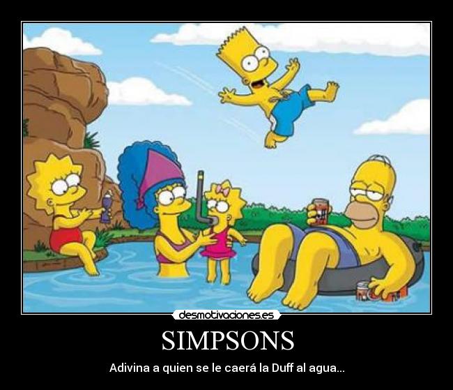 SIMPSONS - Adivina a quien se le caerá la Duff al agua...