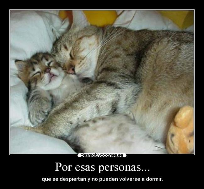 Por esas personas... - 