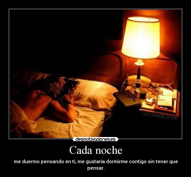 Cada noche -