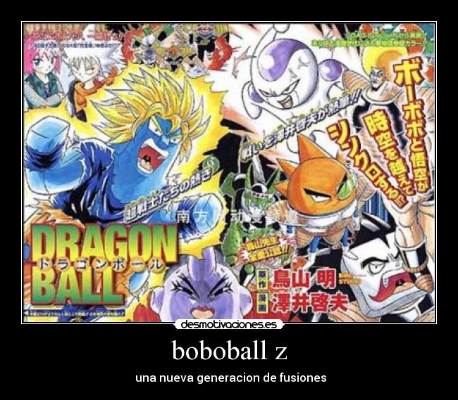 carteles dragonball bobobo desmotivaciones