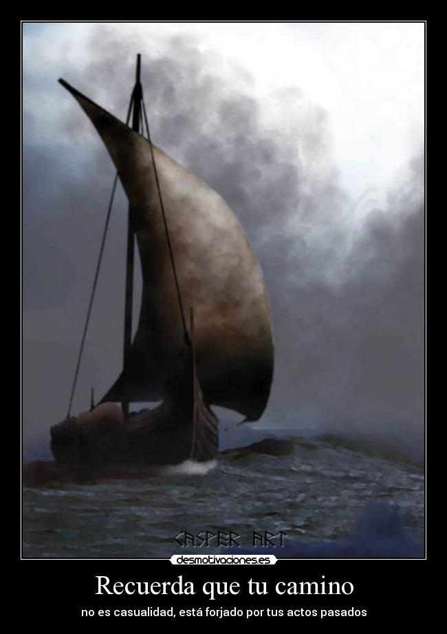 Recuerda que tu camino - 