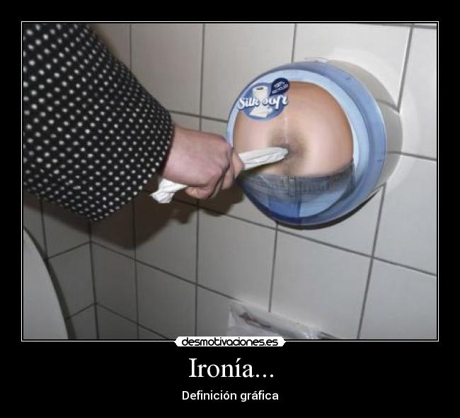 Ironía... - Definición gráfica