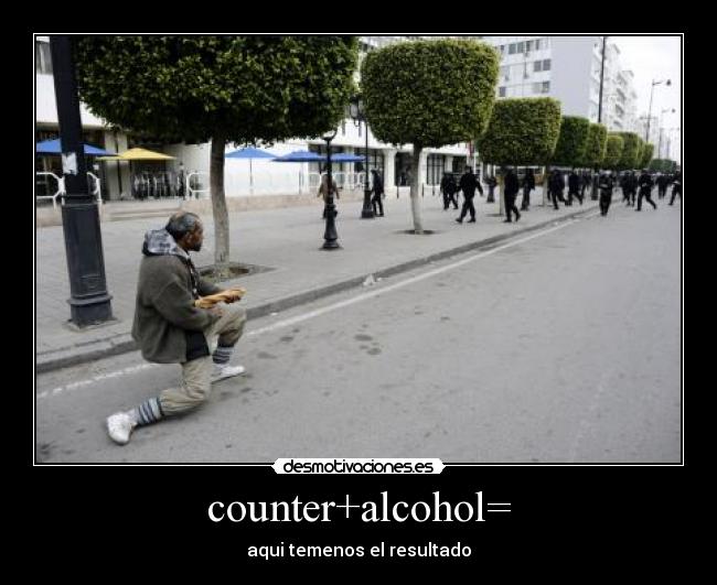 counter+alcohol= - aqui temenos el resultado