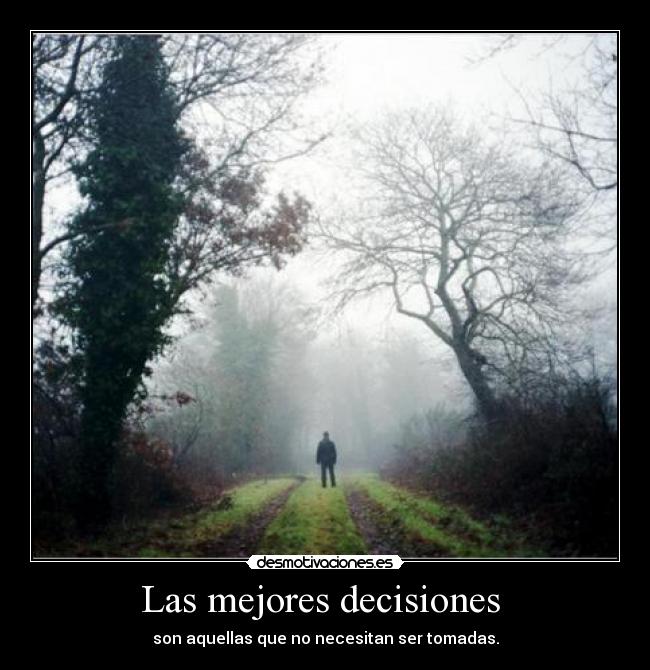 Las mejores decisiones  - 