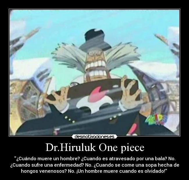Dr.Hiruluk One piece -