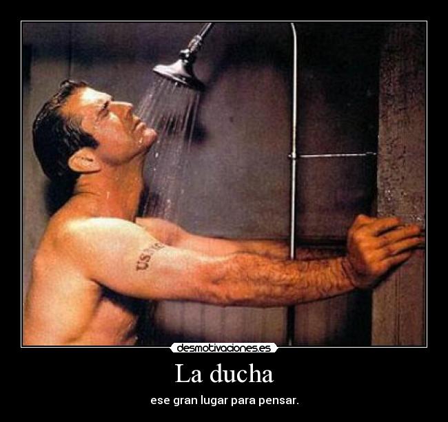 La ducha -
